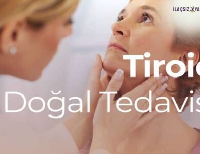 Tiroid Doğal Tedavisi