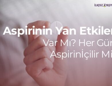 Aspirinin Yan Etkileri Var Mı